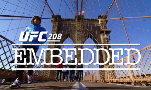 UFC208: Embedded – treći deo (VIDEO)