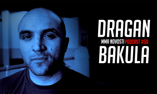 MMANovosti- Podcast #50 – Dragan Bakula i Zlatko Ostrogonac