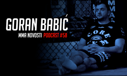 MMANovosti- Podcast #58- Goran “Hambi” Babić i Zlatko Ostrogonac- Sparing, svetska MMA scena…