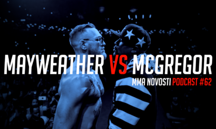 MMANovosti- Podcast #62- Luka Jelčić i Zlatko Ostrogonac – Mayweather vs. McGregor