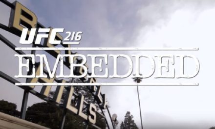 UFC 216 Embedded-treći deo (VIDEO)